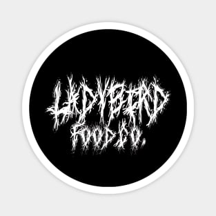 Ladybird Food Co. Death Metal Magnet